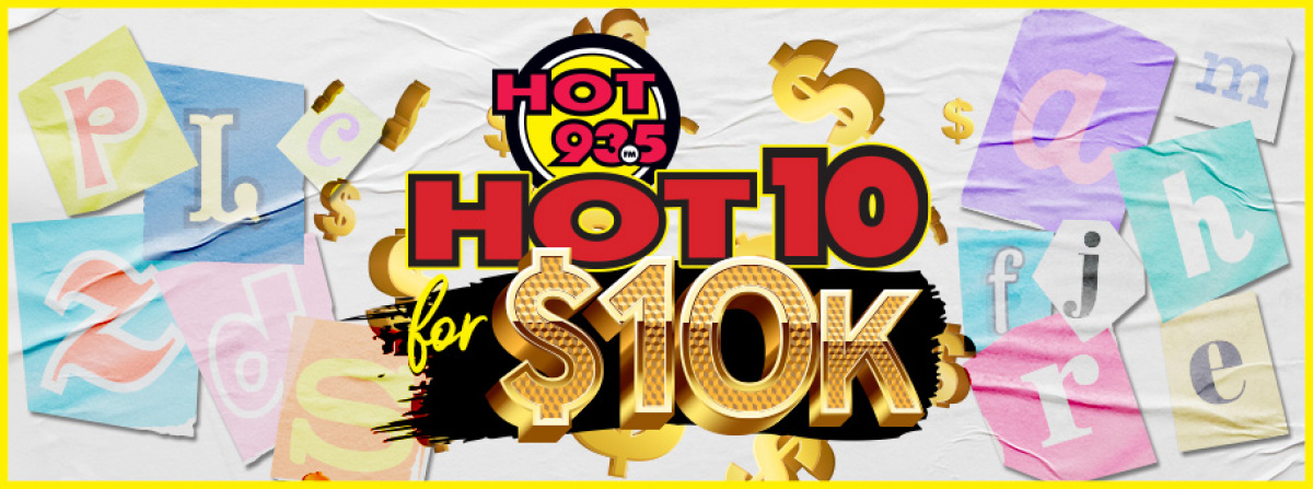 The HOT 10 for 10K!